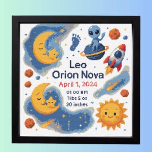 May include: Framed cross-stitch art featuring a space theme with a crescent moon, stars, planets, a rocket, and an alien. The text reads "Leo Orion Nova, April 1, 2024, 01:00 AM, 7lbs 5 oz, 20 inches."