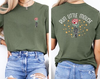 Run Little Mouse Shirt, Rose Skeleton Funny Shirt, Haunting Adeline Shirt, Dark Romance Merch, Smut Reader, Book Lover Gifts for her Shirt