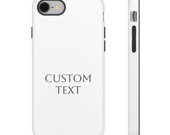 Custom Phone Case - Personalizable Tough Cases, Unique Gift, Stylish Protection, Modern Design, Tech Accessory, Birthday Present