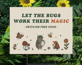 Tuinbord vrij van pesticiden: "Let the Bugs Work their Magic" - vriendelijk voor bestuivers
