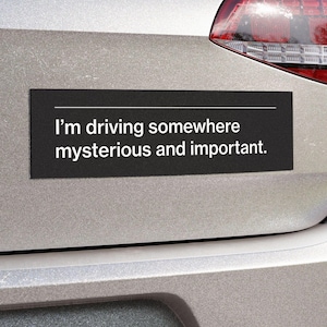Severance Inspiriert Auto Magnet, &quot;Ich fahre irgendwo Geheimnisvolles und Wichtiges, Apple TV Show Fan Geschenk