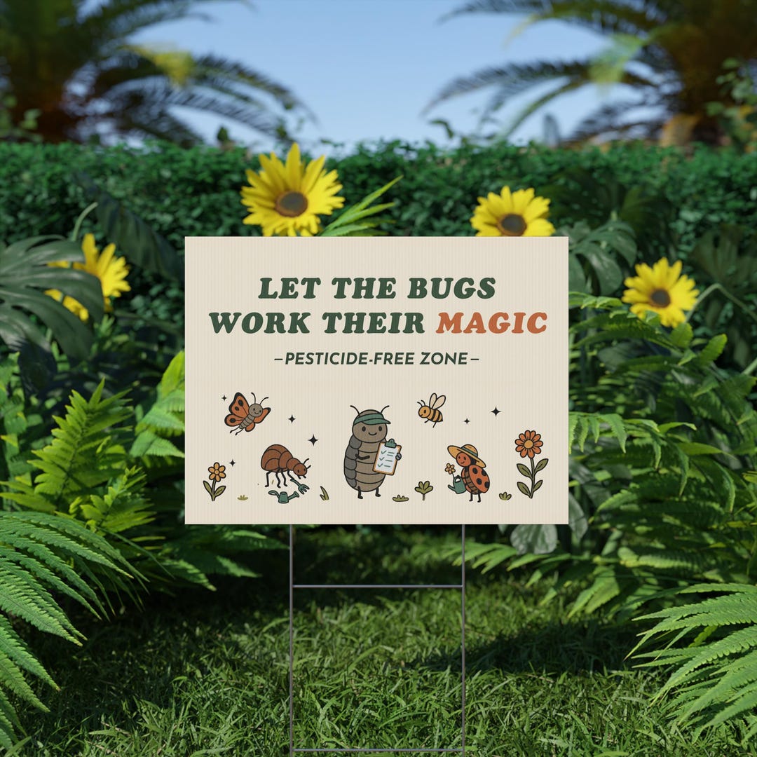 Bug Lab Sign Pesticide-free Garden Sign: