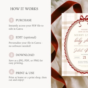 May include: A baby shower invitation with a red scalloped border and bow, featuring the text "Merry Little Baby Shower." The invitation is on a cream background with a plaid pattern. Instructions on how to purchase, edit, download, and print are also included.