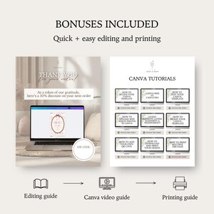 May include: An image with the text "BONUSES INCLUDED" and "Quick + easy editing and printing." It includes a laptop screen with a design, a page of Canva tutorials, and icons for editing, video, and printing guides. The text "THANK YOU for your order!" is also visible.