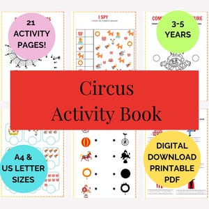 May include: A colorful digital download activity book for children ages 3-5 featuring a circus theme. The book includes 21 activity pages with various activities such as counting, matching, and word searches. The book is available in A4 and US letter sizes.