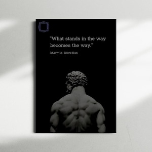 Stoische Philosophie Poster, Marc Aurel Zitat Druck, "Was im Weg steht, wird zum Weg." Motivierende Wandkunst, A3 Größe