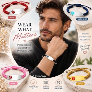 May include: Medical alert bracelets with adjustable cord bands in red, dark blue, pink, and gold. Each features a metal ID plate with a Star of Life emblem. Text includes WEAR WHAT MATTERS, Personalized Bracelet for Everyday Life, and icons for text, QR code, and comfort.