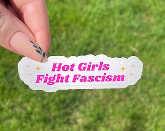 Ragazze sexy combattono il fascismo / Adesivo antifascista