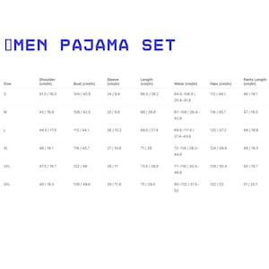 May include: A chart with size measurements for a pajama set. The text "MEN PAJAMA SET" is at the top. Measurements are in centimeters and inches for shoulder, bust, sleeve, length, waist, hips, and pants length. Sizes range from S to 3XL.