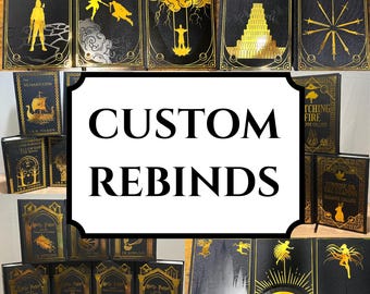 Custom Rebinds | DM Me Before Ordering | Special Edition | Handmade | Hardcover | Custom