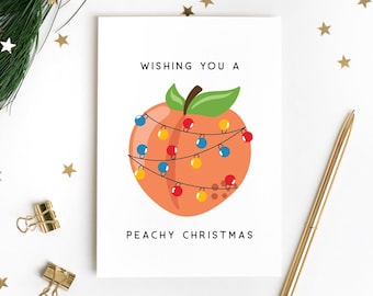 Georgia Christmas Card - Atlanta Christmas Card - Southern Christmas Card - Peach State Christmas - Wishing You a Peachy Christmas