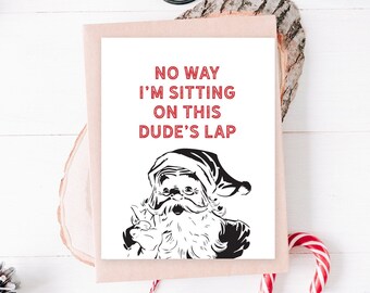 Funny Feminist Christmas Card - Funny Holiday Card - Naughty Santa Card - Naughty Christmas Card - Santa's Lap