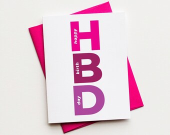 Bright Cheerful Modern Birthday Card - Happy Birthday Card - HBD Card
