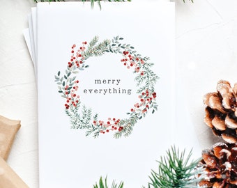 Traditional Holiday Wreath Card - Christmas Wreath Card - Rustic Christmas Card - Merry Everything - Simple Xmas Card