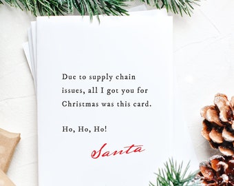2021 Funny Christmas Card - Funny Santa Card - Funny Holiday Card - Supply Chain Issues