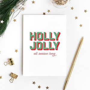 Festliche Moderne Weihnachtskarte - Holly Jolly Weihnachten - Feiertagskarte für das Verbreiten von Fröhlichkeit und Freude zu Freunden und Familie nah und fern