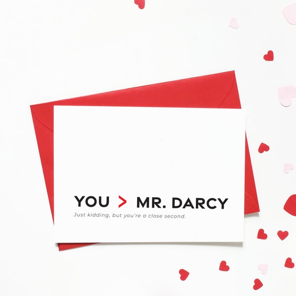 Funny Pride and Prejudice Inspired Love Card - Funny Mr. Darcy Card - Funny Pride and Prejudice Valentine's Day Card