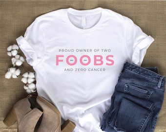 Foobs Breast Cancer Reconstruction / Mastectomy Shirt - Unisex Soft Style  T-shirt - White, Heather Grey, Black