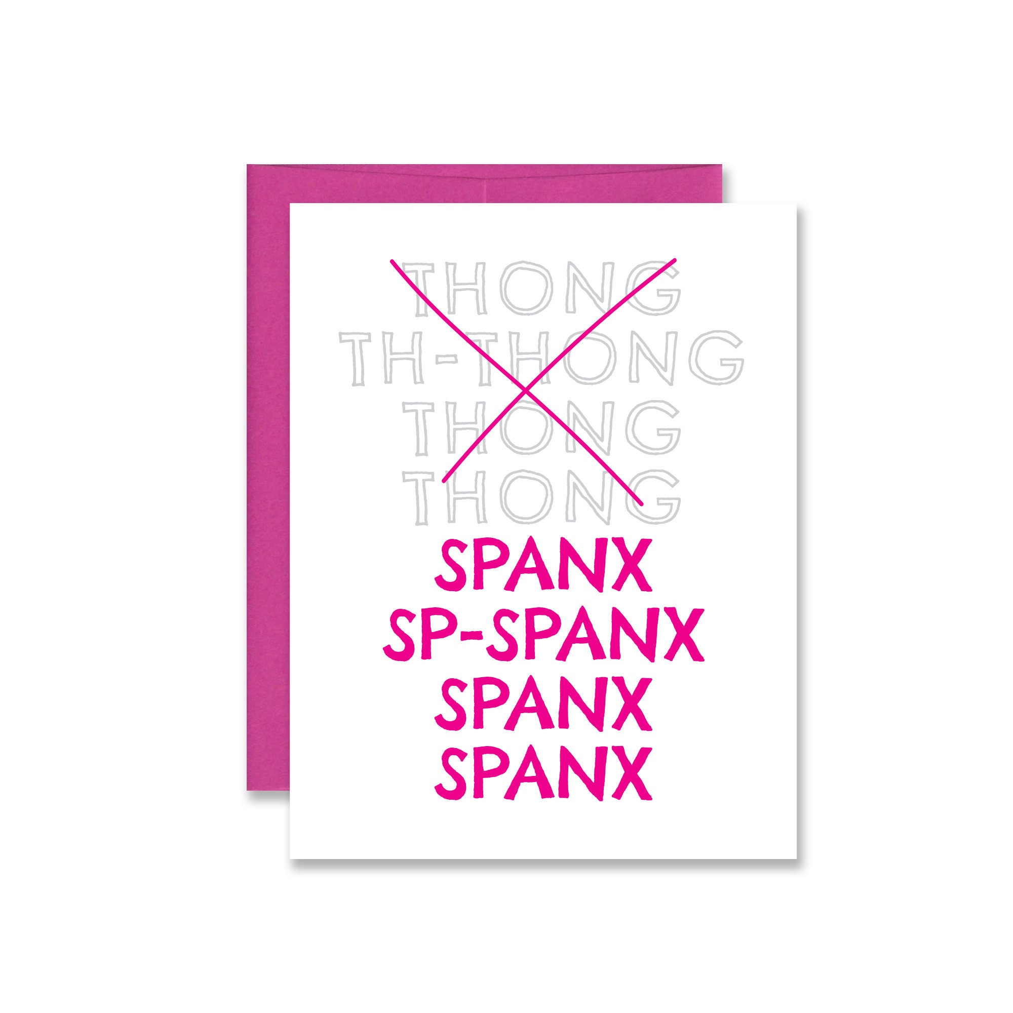 Funny Thong Song Spanx Card Xennial / Millennial Friendship Card