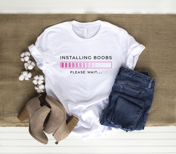 Breast Cancer Reconstruction / Mastectomy Shirt Installing Boobs Unisex  Soft Style T-shirt White, Heather Grey, Black -  Canada