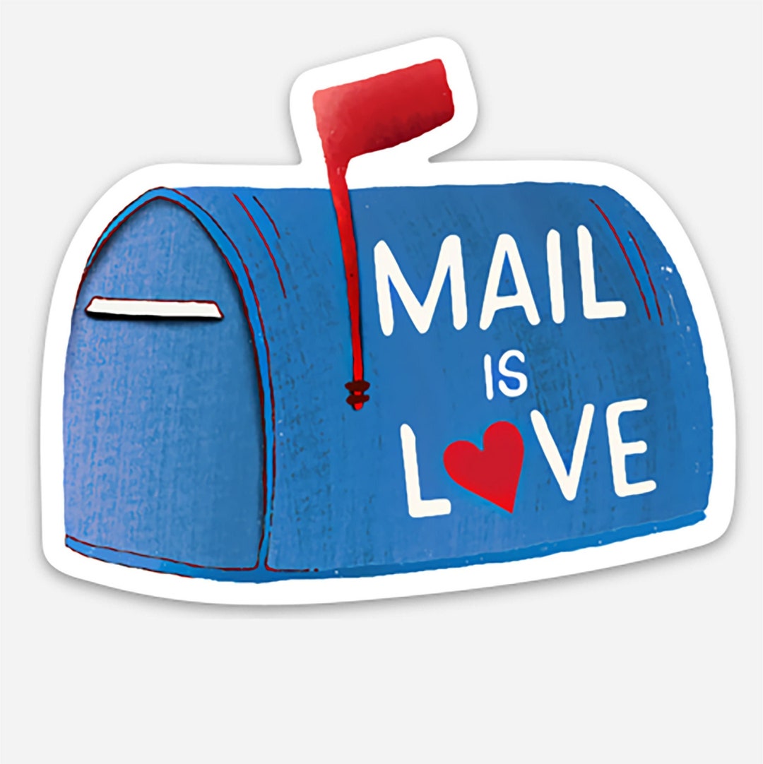 Mail Drop Sticker Mail is Love Vinyl Die Cut Sticker - Mailbox, Letterbox, Snail Mail ...