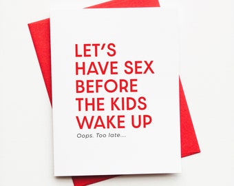 Honest and Funny Anniversary Card for Couple with Kids - Funny Card for Husband - Funny Card for Wife - Sexy Funny Valentine