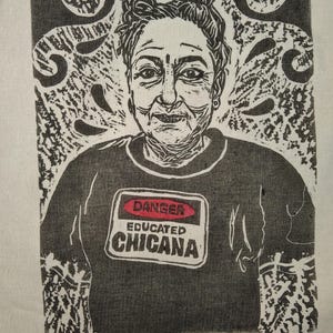 Handpulled Danger Educated Chicana, a Handmade Relief Print Tote Bag ~14 x 16 inches.