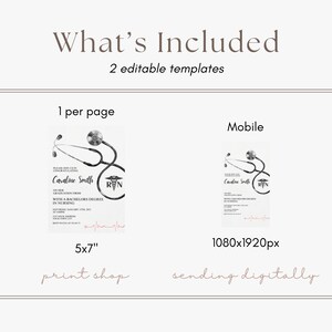 May include: Image presents two editable templates for a nursing graduation announcement. One is 5x7 inches for print, the other is mobile-sized at 1080x1920px. The design includes a stethoscope and the text "Caroline Smith, RN".