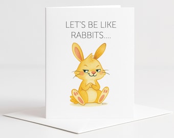 Funny Bunny Greeting Card, Let’s Be Like Rabbits Card, Naughty Humor Card, Hand Drawn Rabbit Card, Funny Card A2 with Envelope