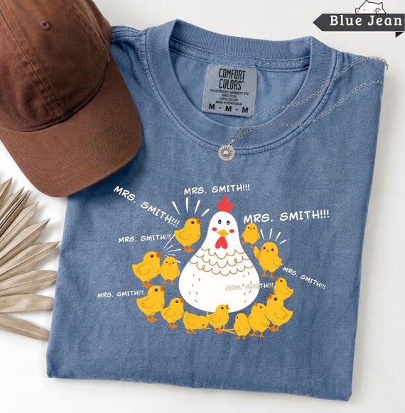 Comfort Colors® Funny Teacher Shirt, Personalized Teacher Shirt, Teacher Appreciation Gift, Back to school shirt, Gift for Chicken Lovers