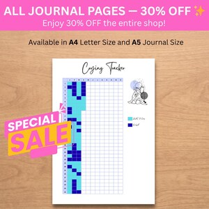 May include: A white journal page with a "Crying Tracker" grid, featuring blue and teal squares. The page includes a drawing and the text "Available in A4 Letter Size and A5 Journal Size." A "SPECIAL SALE" banner is visible.