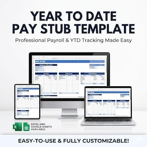 Puede incluir: Plantilla digital de recibos de pago, mostrada en una computadora de escritorio, tableta y computadora portátil. El texto dice "YEAR TO DATE PAY STUB TEMPLATE" y "Professional Payroll & YTD Tracking Made Easy." Disponible en Excel y Google Sheets.