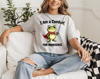 Jag är en kanal för nonsens T-shirt, unik T-shirt Tee Vuxna Män Kvinnor Meme Grafisk Humor Sarkastisk, Komfortfärger Roliga Weirdcore-ordspråk
