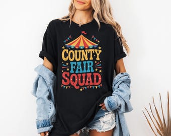 County Fair Season Shirt, Fair Season T-shirt, Summer Fair Shirt, Summertime Shirt, Farmer Shirt,  Fair Gift Shirt Fair Tee State Fair Shirt