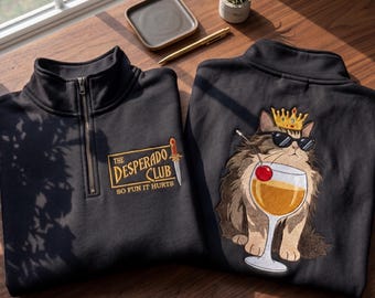 Embroidered The Desperado Club Quarter Zip, Princess Donut Dungeon Crawler Carl Pullover, LitRPG Reader Gift Top, Gamer Fantasy Fan Wear Tee