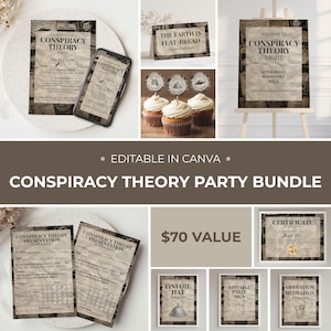 May include: A Conspiracy Theory Party Bundle with editable templates. Includes invitations, presentation sheets, signs, and a certificate. The bundle features a vintage newspaper theme with the text "Conspiracy Theory Party".