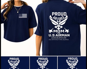 Custom Air Force Shirt: Personalized Base Location Military Family Tee