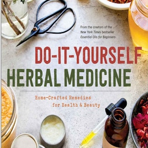 DIY Herbal Medicine Ebook: Home Crafted Remedies (PDF)