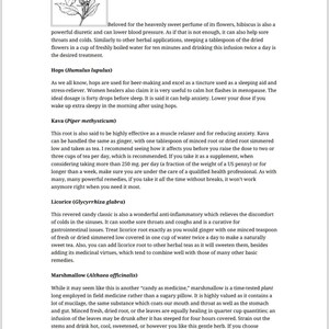 May include: A page from a book with a list of herbs and their medicinal properties. The herbs listed are hibiscus, hops, kava, licorice, and marshmallow. The text describes the benefits of each herb and how to use it.