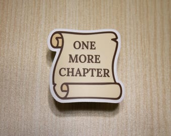 One More Chapter Sticker – Book Lover Vinyl Decal