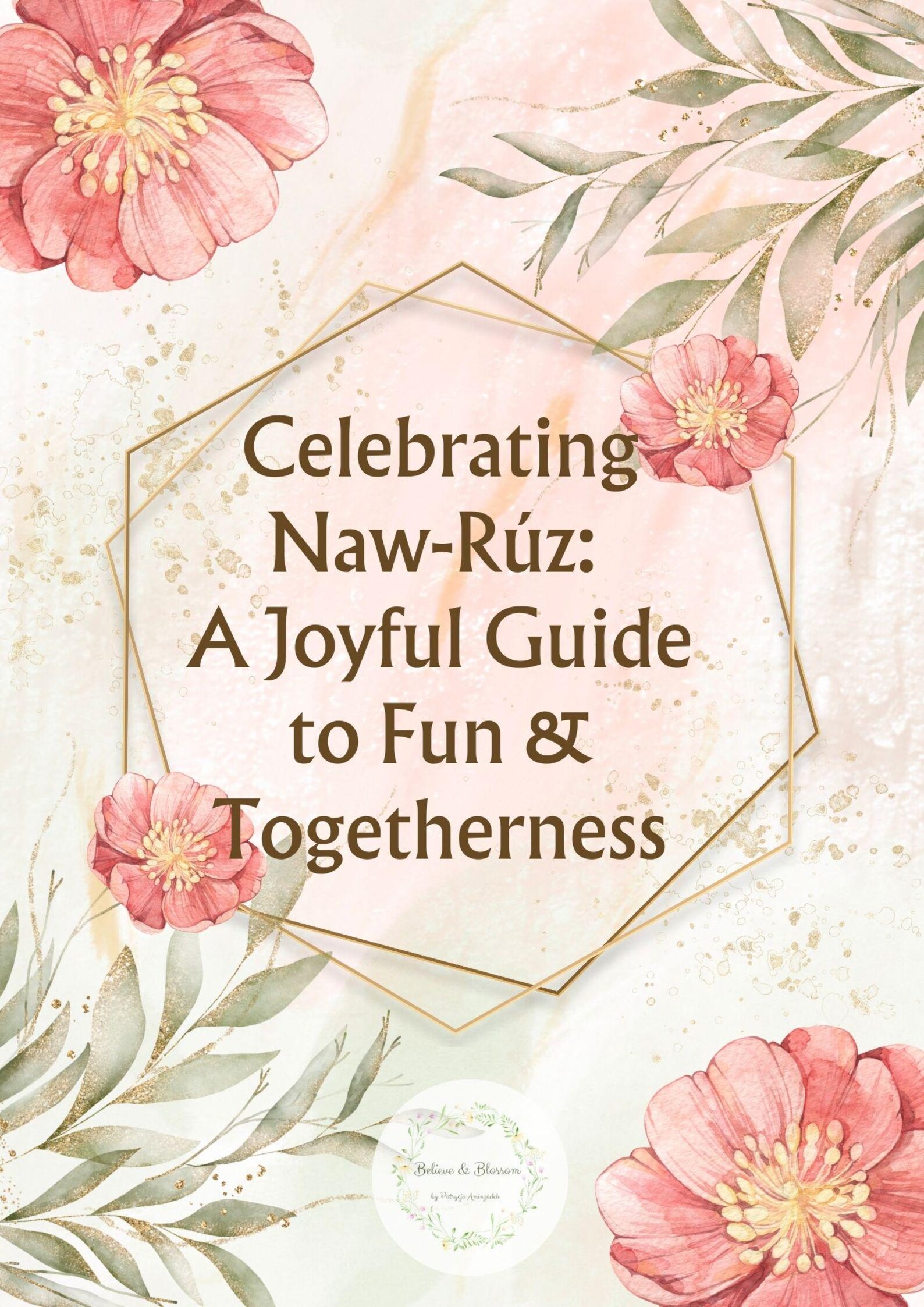 Celebrating Naw-rúz – Printable Activity Kit | 9 Games, Crafts ...