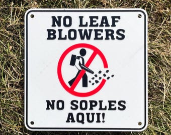 No Leaf Blowers English & Spanish Sign Vibrant White With Black Lettering Highly Visible Indoor Outdoor