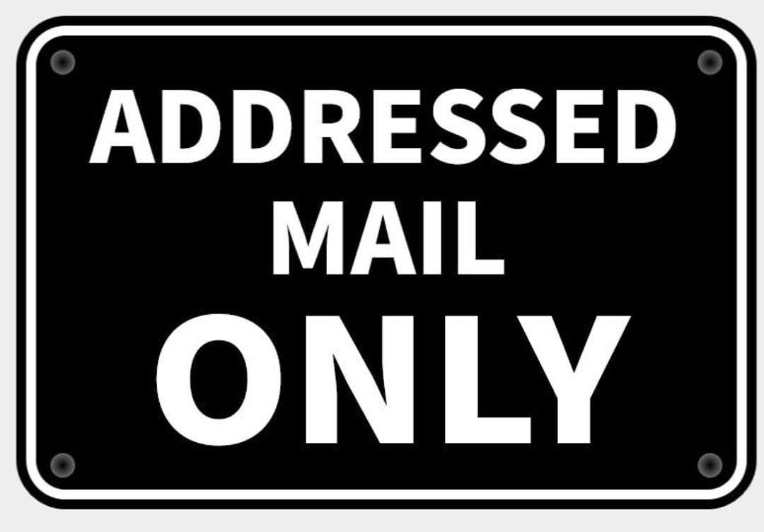 Addressed Mail Only Sign in Vibrant Black With White Lettering Highly ...