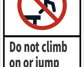 "Do Not Klettern Sie Auf Oder Springen Sie vom Dock ""Schild"" Lebendiges Weiß Mit Rotem Schriftzug Indoor Outdoor Anpassbare Minischilder."