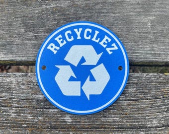 "Französisches Schild ""Recyclez"" Lebhaftes Blau Mit Weißer Beschriftung Gut Sichtbare Indoor Outdoor Mini Schilder Anpassbar."