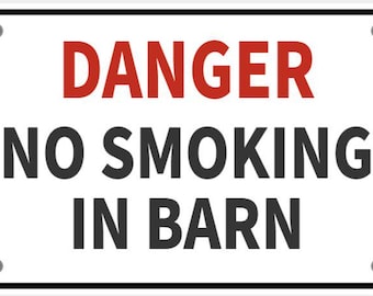 Achtung, Rauchen verboten, Scheune, Schild, Lebhaftes Weiß, Mit, Schwarz, Schriftzug, Indoor Outdoor Mini Schilder Anpassbar