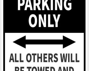Custom Your Name Here Parking Only Personalized Sign In Vibrant White With Black Lettering Highly Visible Indoor Outdoor Customizable