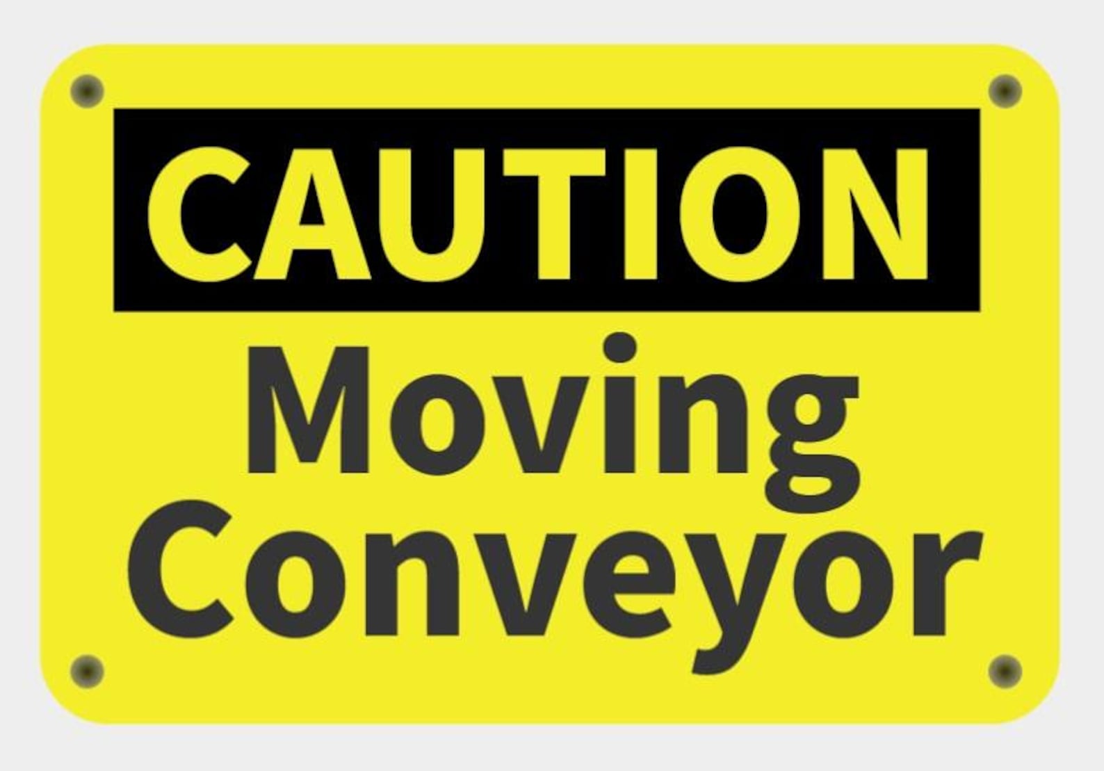 Caution Moving Conveyor Safety Sign in Vibrant Yellow With Black ...
