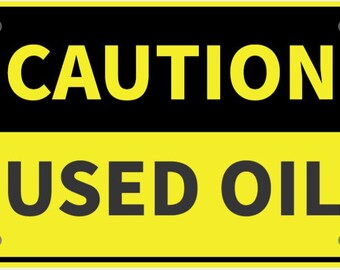 Vorsicht Used Oil Sicherheitsschild in lebendigen Gelb mit schwarzer Beschriftung Indoor Outdoor Mini Schilder anpassbar