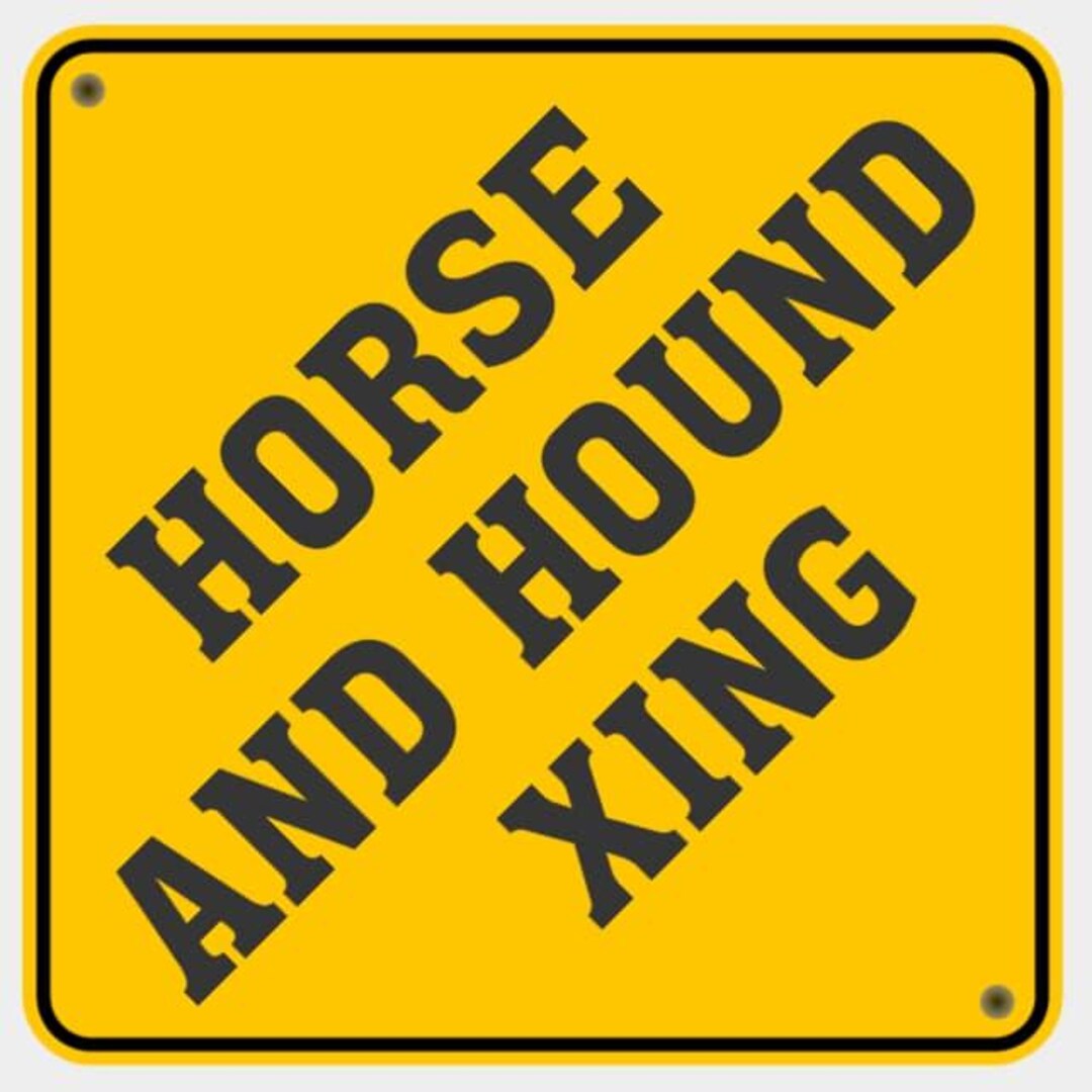 Horse & Hound Diamond Crossing Animal Road Notice Sign in Vibrant ...